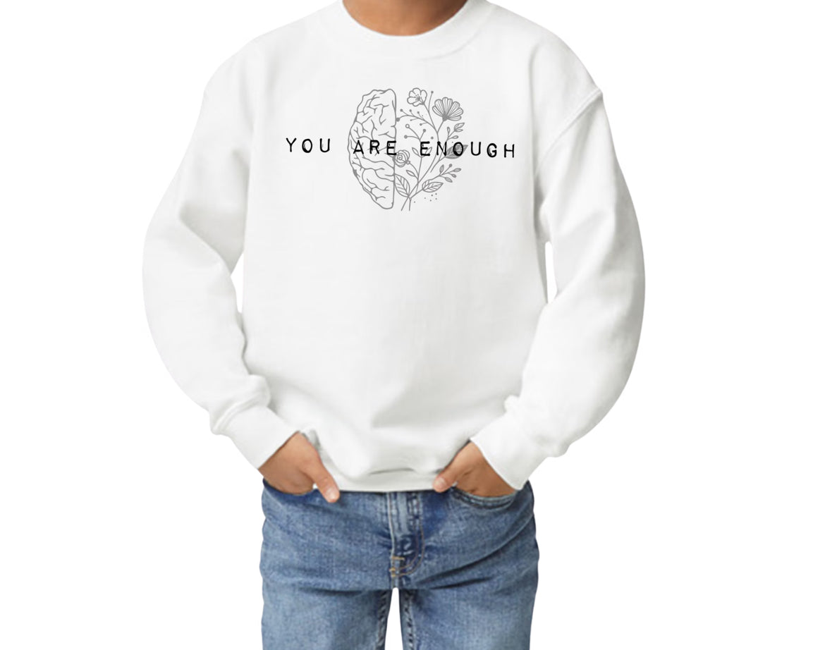 Kids Youth- You are Enough Crew sweatshirt