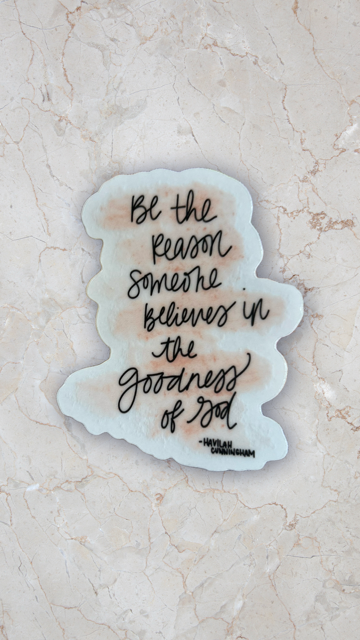 Sticker ( Be the reason )